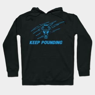 Keep Pounding Hoodie